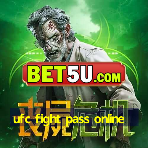 ufc fight pass online